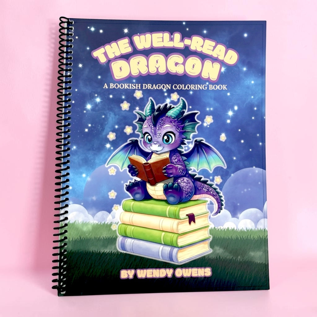 The Well-Read Dragon - A Coloring Book for Book Lovers & Dragon Lovers Alike
